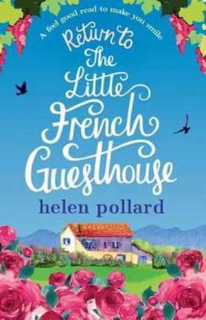 Return to the Little French Guesthouse de Helen Pollard