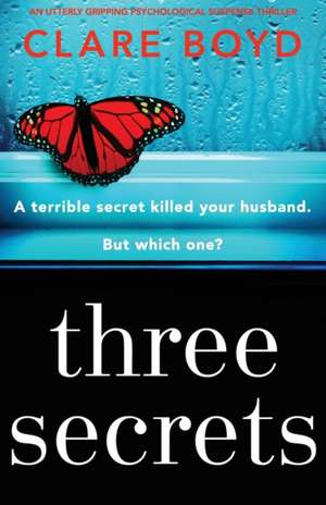 Three Secrets de Clare Boyd