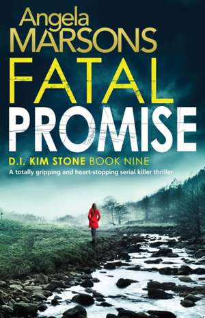 Fatal Promise de Angela Marsons