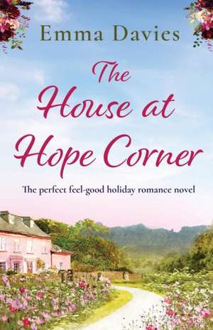 The House at Hope Corner de Emma Davies