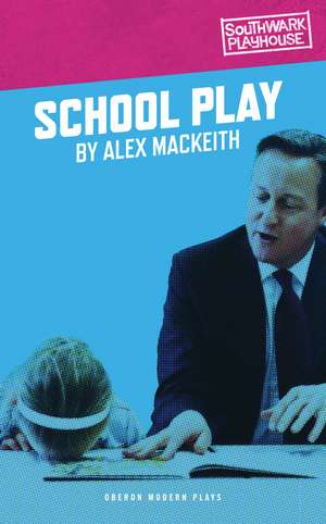 School Play de Alex MacKeith