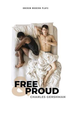 Free & Proud de Charles Gershman