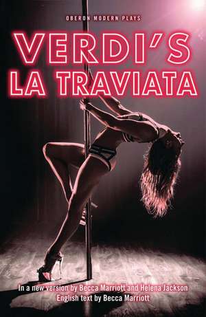 La Traviata de Becca Marriott