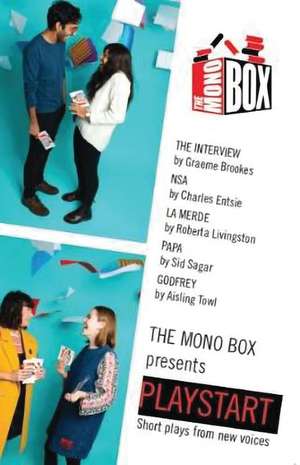 The Mono Box presents Playstart: Short plays from new voices de Mono Box Ltd