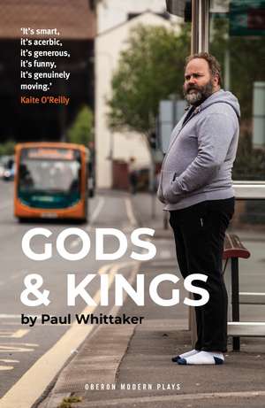 Gods & Kings de Paul Whittaker