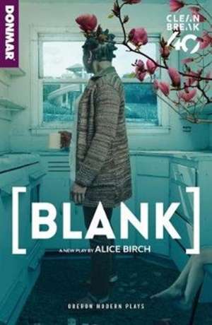 [BLANK] de Alice Birch