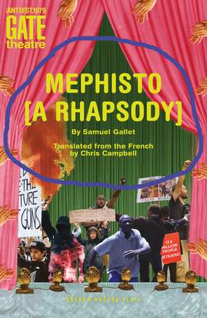 Mephisto (A Rhapsody) de Samuel Gallet