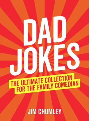 Dad Jokes de Jim Chumley