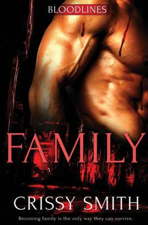 Family de Crissy Smith