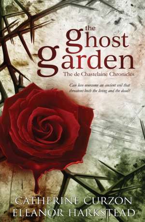 The Ghost Garden de Eleanor Harkstead