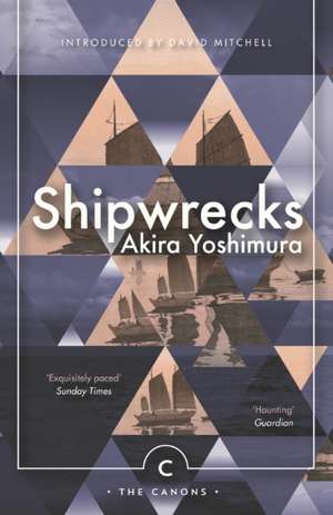 Shipwrecks de Akira Yoshimura