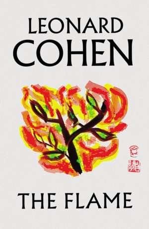Cohen, L: Flame de Leonard Cohen