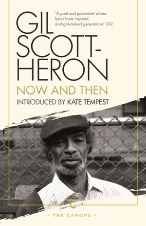 Now And Then de Gil Scott-Heron