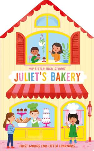 Juliet's Bakery de Kathryn Selbert