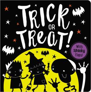 Trick or Treat Lift-The-Flap de Ltd. Make Believe Ideas