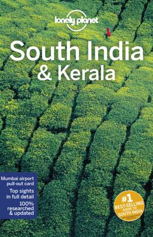 South India & Kerala de Lonely Planet