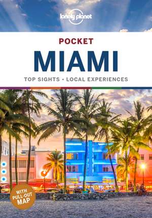 Lonely Planet Pocket Miami de Adam Karlin