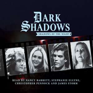 Myles, N: Dark Shadows - Shadows of the Night de Lila Whelan