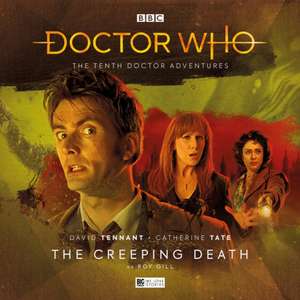 The Tenth Doctor Adventures Volume Three: The Creeping Death de Roy Gill