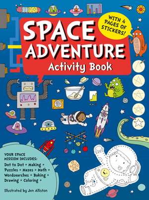 Space Adventure Activity Book de Jen Smith