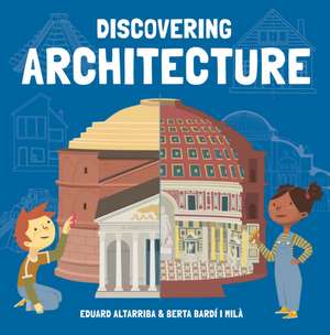 Discovering Architecture de E Altarriba