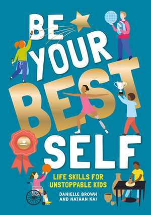 Be Your Best Self de D Brown