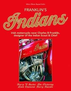 Franklin's Indians de Harry Sucher