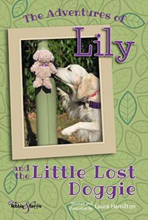 The Adventures of Lily de Laura Hamilton