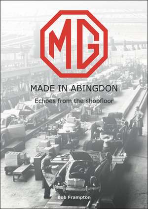 Mg, Made in Abingdon de Bob Frampton