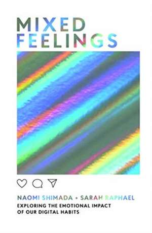 Mixed Feelings de Naomi Shimada