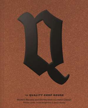 Lander, W: Quality Chop House