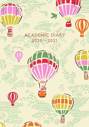 Cath Kidston: A5 Academic Diary (Balloons) 2020-2021 de Cath Kidston