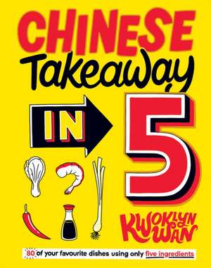 Chinese Takeaway in 5 de Kwoklyn Wan