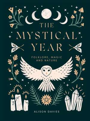 The Mystical Year de Alison Davies