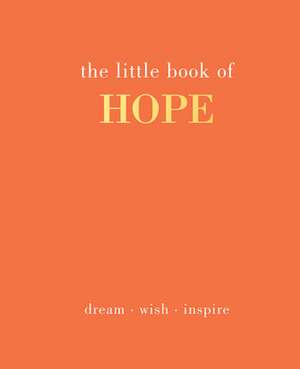 The Little Book of Hope de Joanna Gray