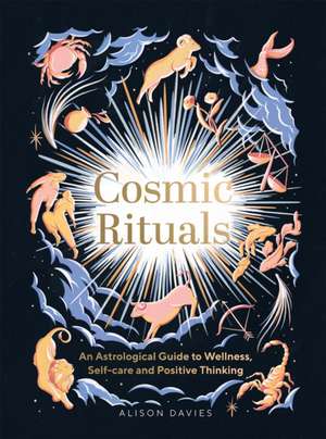 Cosmic Rituals de Alison Davies