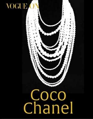 Vogue on: Coco Chanel de Bronwyn Cosgrave