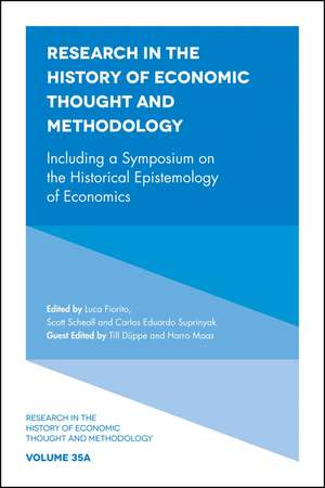 Including a Symposium on the Historical Epistemology of Economics de Luca Fiorito