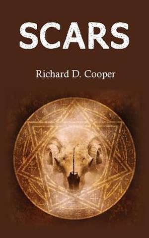 Scars de Richard D. Cooper