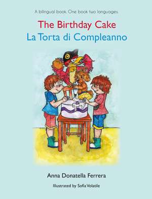 The Birthday Cake de Anna Donatella Ferrera