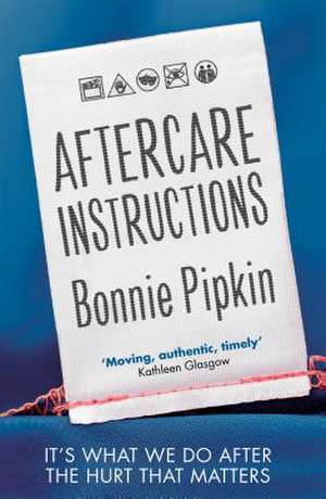 Aftercare Instructions de Bonnie Pipkin