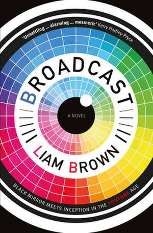 Broadcast de Liam Brown