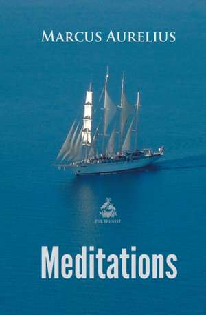 Aurelius, M: Meditations