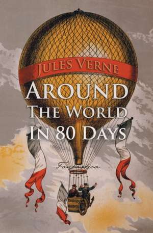 Around the World in Eighty Days de Jules Verne