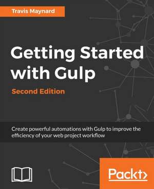 Getting Started with Gulp de Travis Maynard