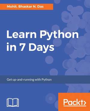 Learn Python in 7 Days de Mohit Raj