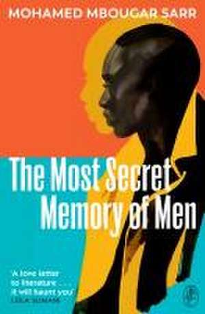 The Most Secret Memory of Men de Mohamed Mbougar Sarr