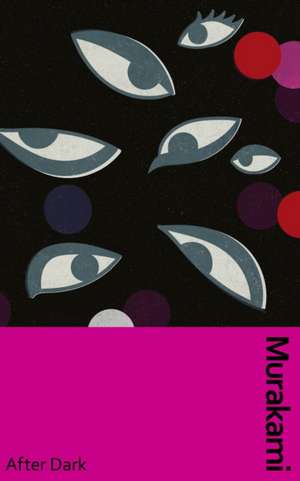 After Dark. Deluxe Edition de Haruki Murakami