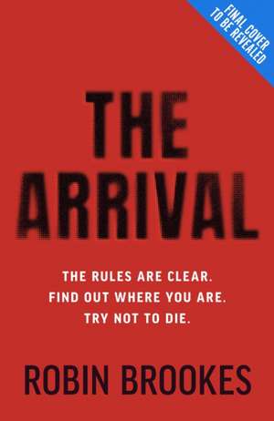 The Arrival de Robin Brookes