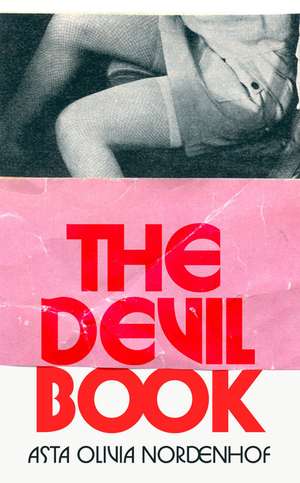 The Devil Book de Asta Olivia Nordenhof